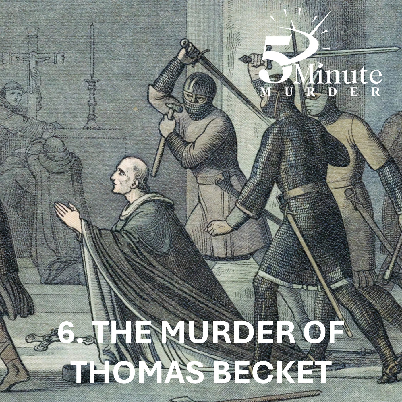 Compact Murder Episode 6 The Murder Of Thomas Becket 5 Minute compact-murder-episode-6-the-murder-of-thomas-becket-5-minute